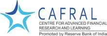 Centre for Advanced Financial Research and Learning (CAFRAL)