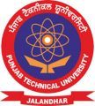 I.K Gujral Punjab Technical University (PTU)
