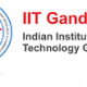 IIT Gandhinagar – Software Developer & Various Vacancies (Gandhinagar, Gujarat)