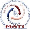 Meghalaya Administrative Training Institute (MATI)
