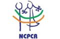 National Commission for Protection of Child Rights (NCPCR)
